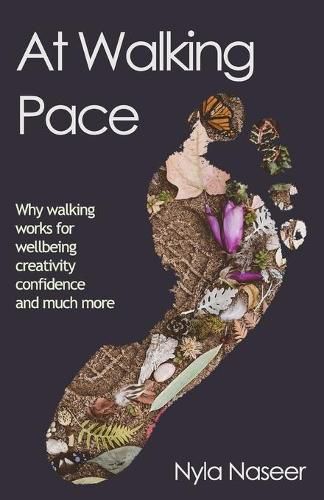 Cover image for At At Walking Pace: A short journey through the wonder of walking