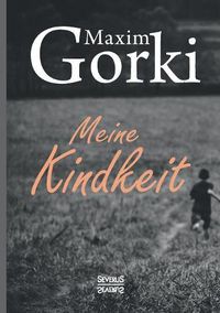 Cover image for Meine Kindheit