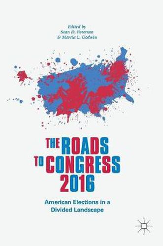 Cover image for The Roads to Congress 2016: American Elections in a Divided Landscape