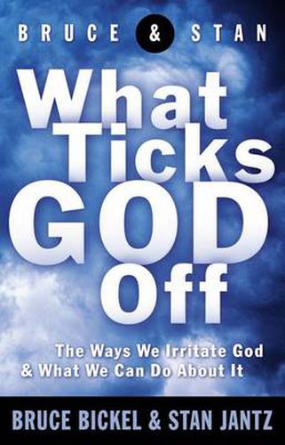 Cover image for What Ticks God Off