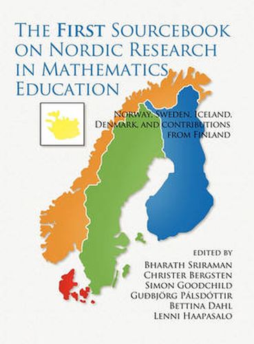 Cover image for The First Sourcebook on Nordic Research in Mathematics Education: Norway, Sweden, Iceland, Denmark and Contributions from Finland (HC)