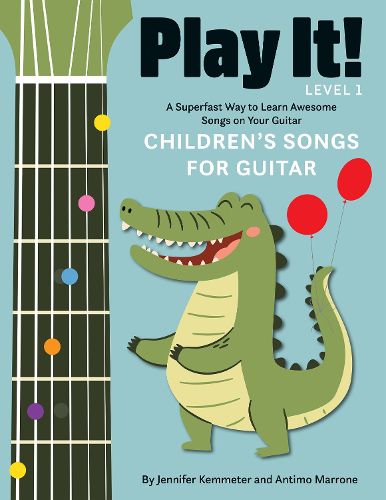Cover image for Play It! Children's Songs for Guitar