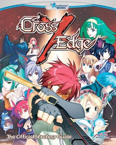Cover image for Cross Edge: The Official Strategy Guide