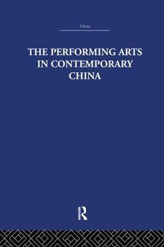 Cover image for The Performing Arts in Contemporary China