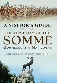 Cover image for Visitor's Guide - The First Day of the Somme