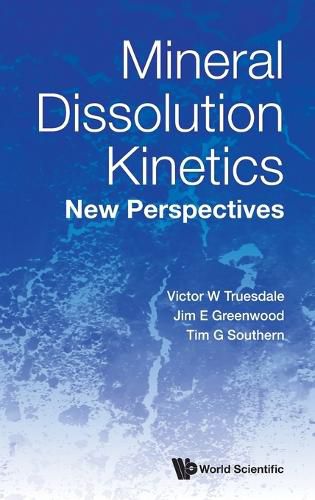 Cover image for Mineral Dissolution Kinetics: New Perspectives