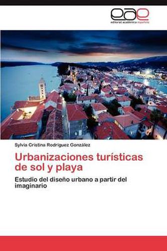 Urbanizaciones turisticas de sol y playa