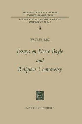 Essays on Pierre Bayle and Religious Controversy