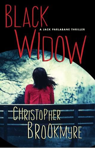 Cover image for Black Widow: A Jack Parlabane Thriller