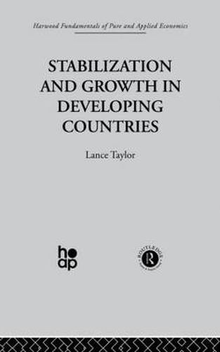 Cover image for Stabilization and Growth in Developing Countries: A Structuralist Approach