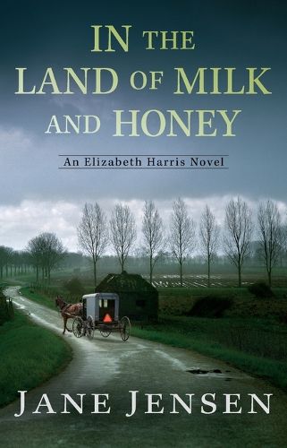 Cover image for In the Land of Milk and Honey