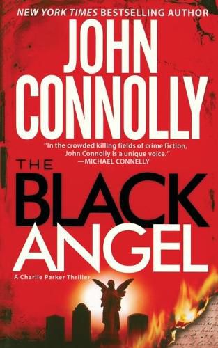 Cover image for The Black Angel: A Charlie Parker Thriller