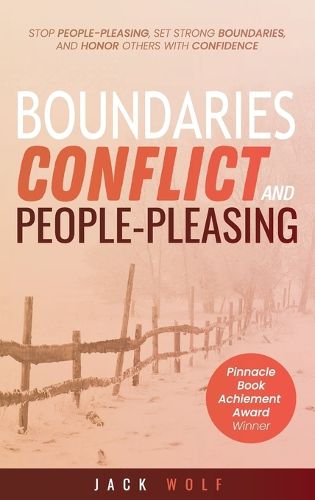 Cover image for Boundaries, Conflict, and People-Pleasing