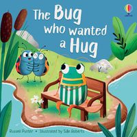 Cover image for The Bug who Wanted a Hug