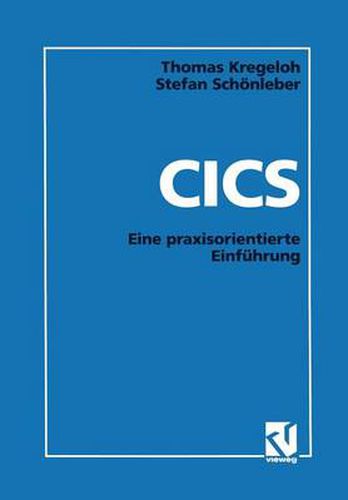Cover image for CICS: Eine Praxisorientierte Einfuhrung