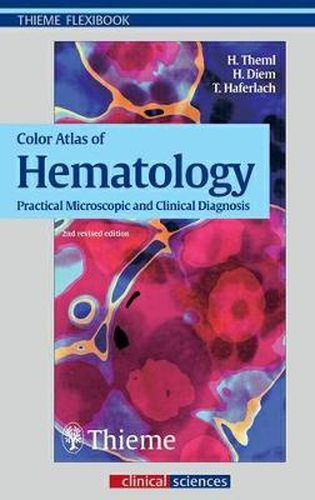 Cover image for Color Atlas of Hematology: Practical Microscopic and Clinical Diagnosis