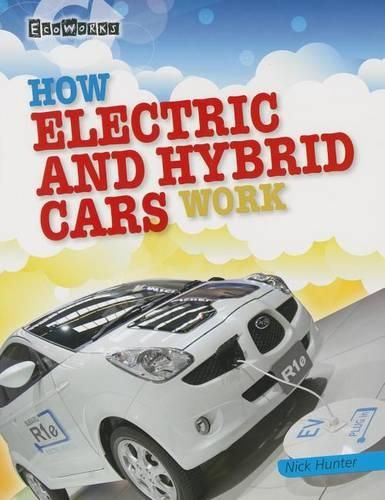 Cover image for How Electric and Hybrid Cars Work