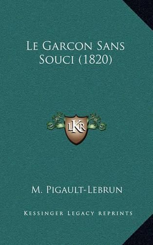 Le Garcon Sans Souci (1820)