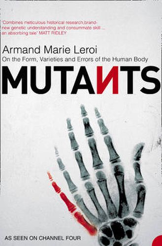 Cover image for Mutants: On the Form, Varieties and Errors of the Human Body