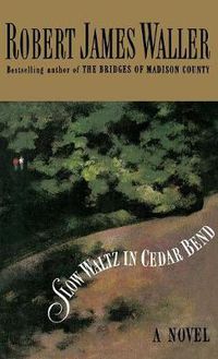Cover image for Slow Waltz in Cedar Bend