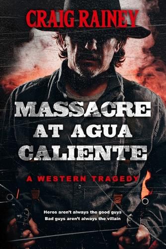 Cover image for Massacre at Agua Caliente