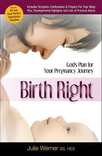 Cover image for Birth Right: God's Plan for Your Pregnancy Journey