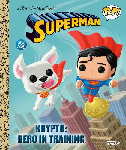 Cover image for Krypto: Hero in Training (Superman Funko Pop!)