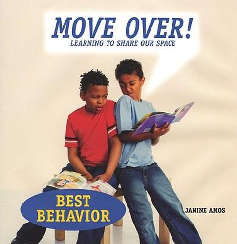 Cover image for Move Over!: Learning to Share Our Space