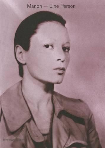 Cover image for Manon - Eine Person: Eine Pionierin Der Europaischen Performance- Und Fotokunst