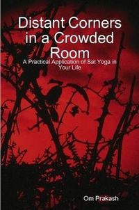 Cover image for Distant Corners in a Crowded Room