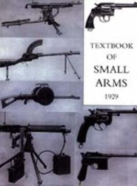 Cover image for Textbook for Small Arms 1929