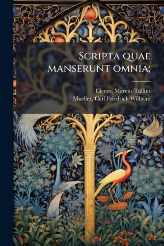 Cover image for Scripta Quae Manserunt Omnia;