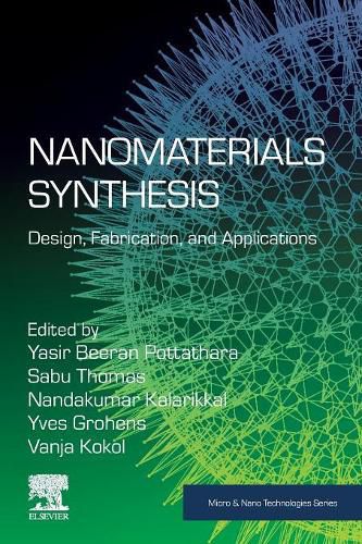 Cover image for Nanomaterials Synthesis: Design, Fabrication and Applications