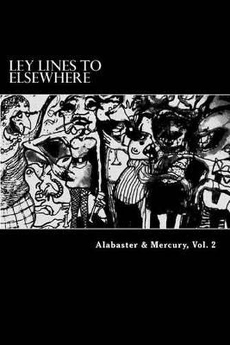 Cover image for Alabaster & Mercury, Vol. 2: Alabaster & Mercury, Vol. 2