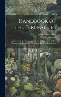 Cover image for Handbook of the Fern-Allies