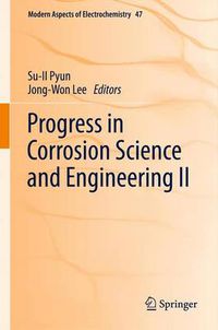 Cover image for Progress in Corrosion Science and Engineering II