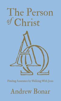 Cover image for The Person of Christ