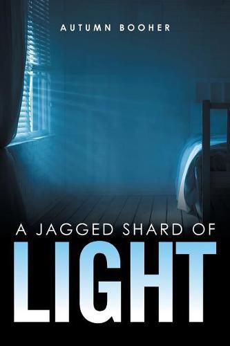 Cover image for A Jagged Shard of Light