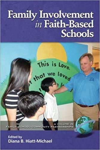 Cover image for Family Involvement in Faith-Based Schools