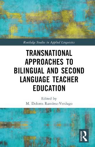 Cover image for Transnational Approaches to Bilingual and Second Language Teacher Education