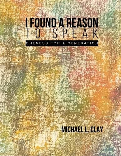 Cover image for I Found A Reason To Speak