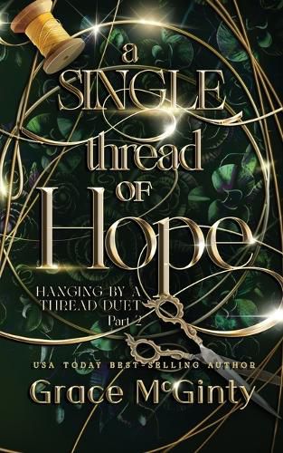 Cover image for A Single Thread Of Hope