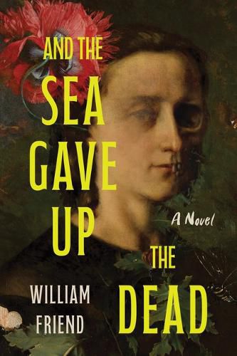 Cover image for And the Sea Gave Up the Dead