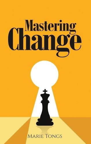 Cover image for Mastering Change