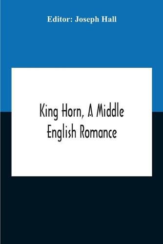 Cover image for King Horn, A Middle English Romance