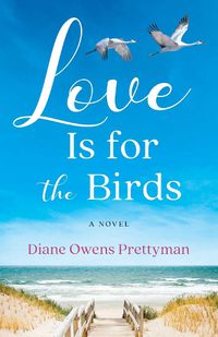 Cover image for Love Is for the Birds