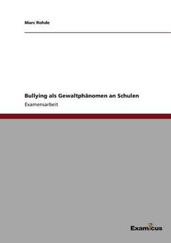 Cover image for Bullying als Gewaltphanomen an Schulen