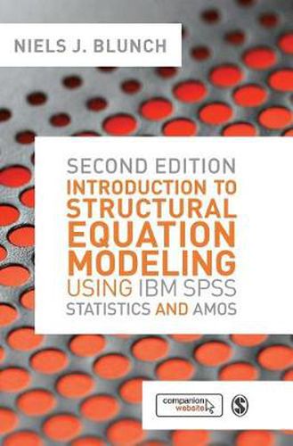 Cover image for Introduction to Structural Equation Modeling Using IBM SPSS Statistics and AMOS