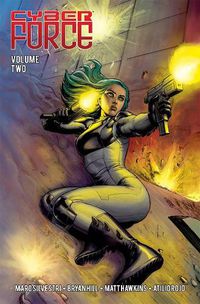 Cover image for Cyber Force: Awakening Volume 2