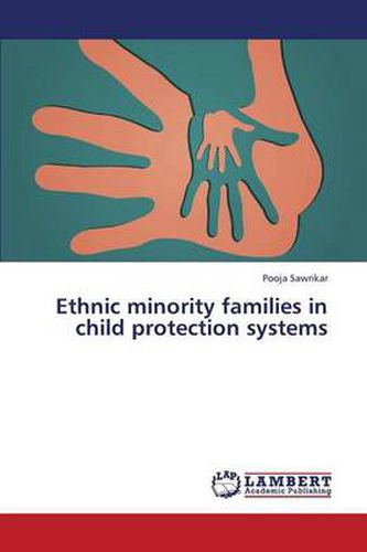 Cover image for Ethnic Minority Families in Child Protection Systems